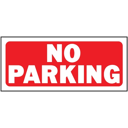 Hy-Ko No Parking Sign 6" x 14", 5PK A23002